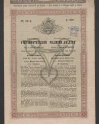 Zinstragende Prämien-Anleihe zu Zwecken der Regulirung der Theiss und deren Nebenflüsse und des Wiederaufbaues der Stadt Szegedin. Anteilschein von Einhundert Gulden österr. Währ. Serie: 3212, No. 069