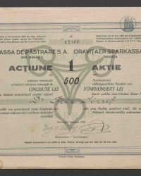 Aktie mit Nominalwert volleingezahltes Kapital von Fünfhundert Lei. No. 15466