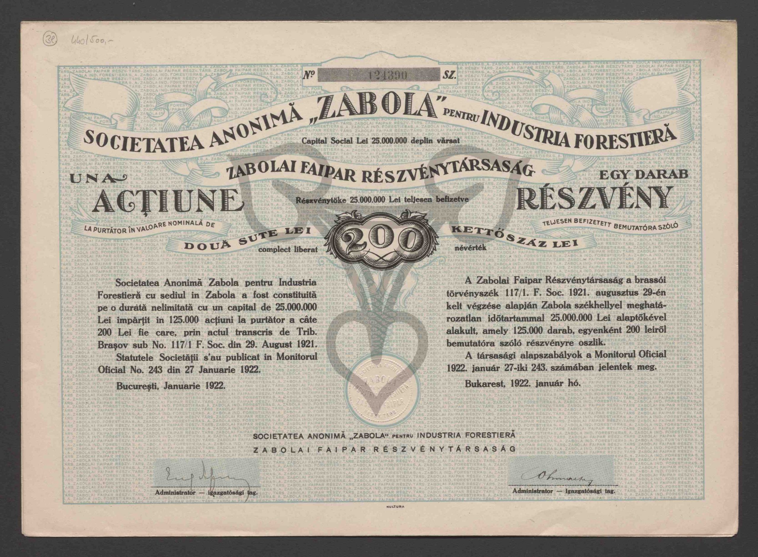 Gesellschaftskapital 25.000.000 Lei, vollständig eingezahlt. Eine Inhaberaktie mit einem Nennwert von zweihundert Lei. Nr. 124390